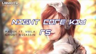 [NIGHTCORE] Maduk Ghost Assassin