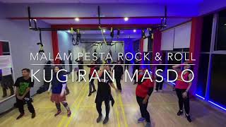 KUGIRAN MASDO | MALAM PESTA ROCK & ROLL (ZUMBA) PikaPapito