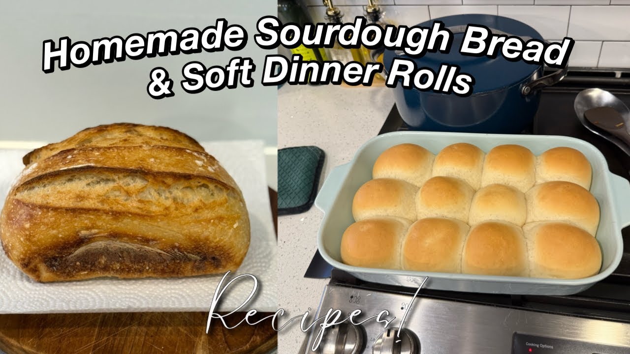 From Starter to Table | Homemade Sourdough Bread & Soft Dinner Rolls