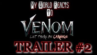 Let There Be Carnage Trailer 2 Reaction