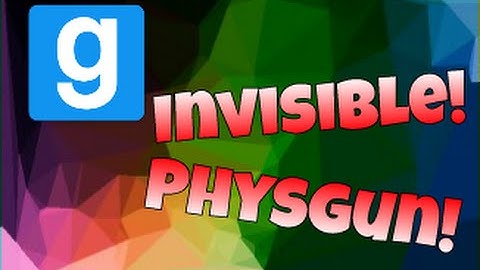 How to Make Your Physgun Beam Invisible!! (2020) (NEW)