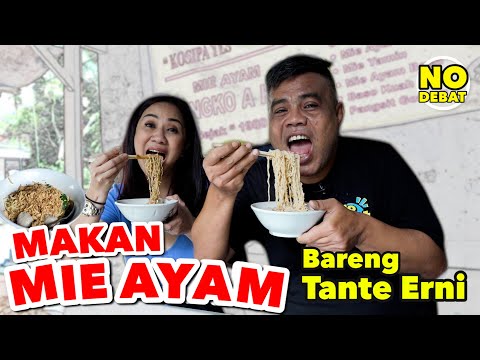 MAKAN MIE AYAM BARENG TANTE PEMERSATU BANGSA. TANTE ERNI