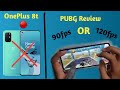 oneplus 8t pubg test | oneplus 8t review | oneplus 8t