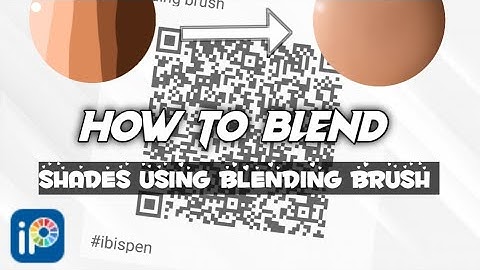 HOW TO BLEND SHADES USING BLENDING BRUSH IN IBIS PAINT✨️✨️