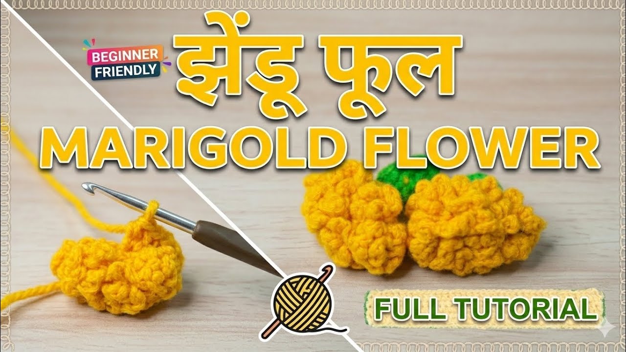 Crochet Marigold Flower Tutorial (झेंडू) | Beginner Friendly | With Crochet Story