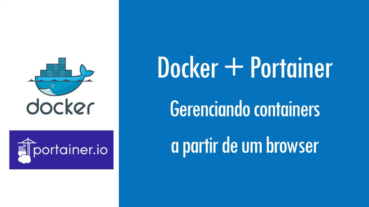 Portainer - Gerenciando containers a partir de um browser - YouTube