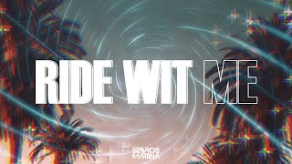 Stavros Martina, MATTIA, Jasmin-Ann - Ride Wit Me (Official Lyric Video)