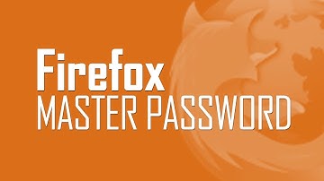 Set Master Password in Firefox to secure other passwords