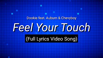 Dookie - Feel Your Touch [Lyrics Video] I Love You Boy Tik Tok Viral Song | Ringtone