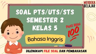 Soal PTS Bahasa Inggris Kelas 5 Semester 2 Kurikulum Merdeka