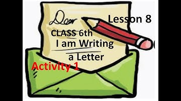 PSEB 6th Class English Lesson 8 I am Writing a Letter Activity 1