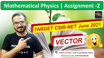 Assignment-2 | Mathematical Physics | CSIR-NET Physical Science June 2021 | Physics Hub