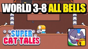 Super Cat Tales / Bros 3 - 8 All Bells (iOS / Android)