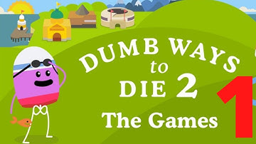 Dumb Ways to Die 2  - Gameplay Walkthrough Part 1 (iOS, Android)