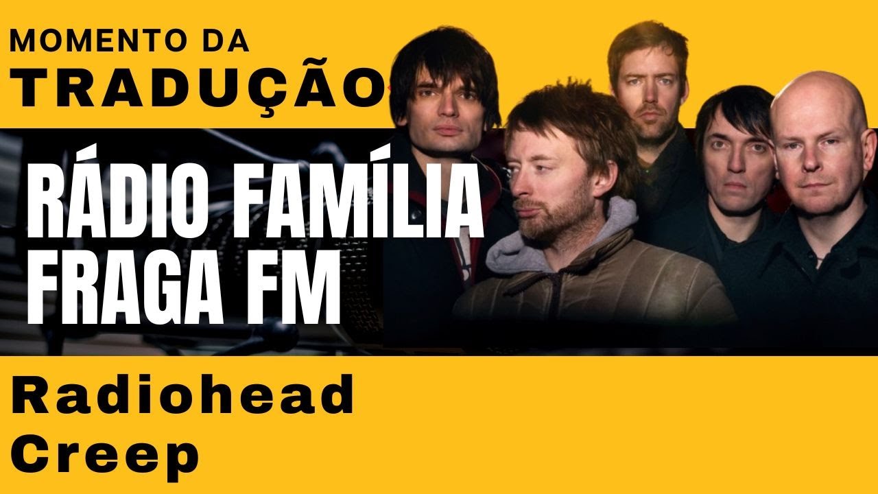 Radiohead - Creep [TRADUÇÃO] - YouTube