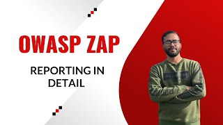 2- Reporting in Detail.-Automated Security Testing using Java & zap-ClientApi -OWASP ZAP