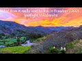 Cost Of Living In Ecuador | 2021 | Spotlight - Vilcabamba, Ecuador