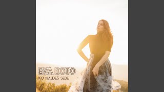 Video thumbnail of "Eva Boto - Ko Najdeš Sebe"