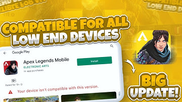 Apex Legends Mobile Low End Devices Update + Device Campatible || Apex Mobile Soft Launch Update