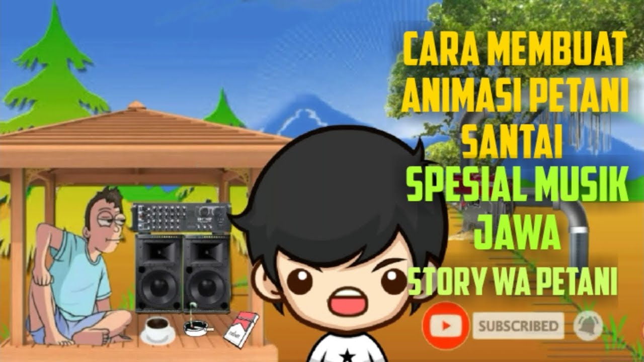 CARA MEMBUAT STORY  ANIMASI  PETANI SANTAI  SPESIAL MUSIK 