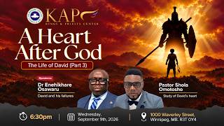 A Heart After God: The Life of David (Part 3) | KAP Bible Study