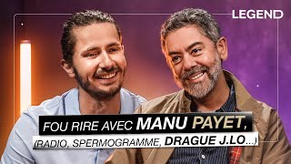 FOU RIRE AVEC MANU PAYET AUTOUR DE SES ANECDOTES LES PLUS FOLLES (spermogramme, Jennifer Lopez)