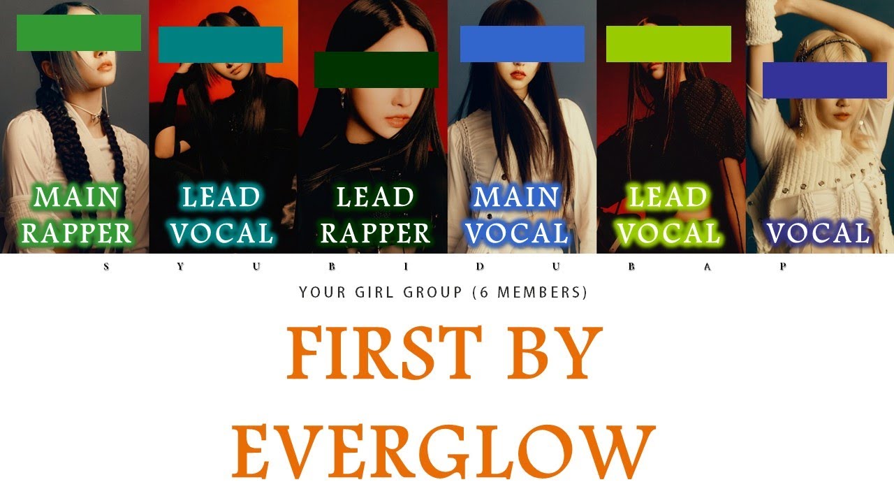 Your Girl Group (6 Members) Sing First by Everglow