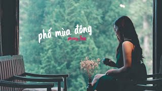 Video thumbnail of "Phương Phương Thảo ☘ Phố Mùa Đông || Acoustic cover [Official MV 4k]"