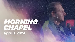 Restream MORNING CHAPEL | April 3rd, 2023