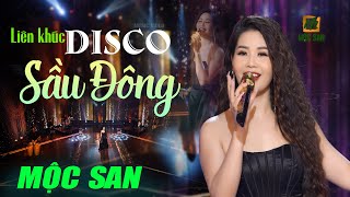 Video thumbnail of "Lk Mùa Đông Mộc San | Lk Disco Hải Ngoại Hay Nhất | Official Music Video"