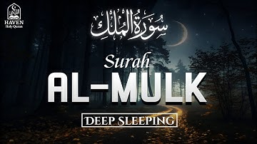 Surah Al-Mulk (سورة الملك) | Soothing Bedtime Tilawat for Safety, Barakah & Deep Rest |