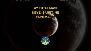 Kanlı Ay Tutulması Ve Hüsuf Namazı Hüsuf Namazı Nasıl Kılınır