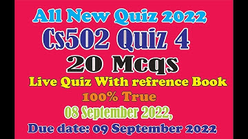 CS 502 quiz no 4 Live Quiz With reference Book| cs502 quiz 4| cs502 quiz no 4 2022|vu Practical Help