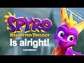 Spyro Reignited is alright! (sometimes) | Beyond Pictures