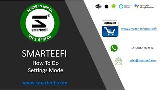 How to put Smarteefi Devices to Setting Mode