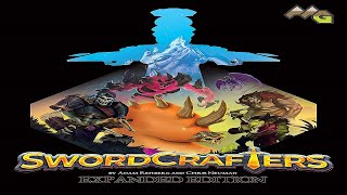 Swordcrafters Runthrough