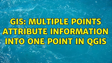 GIS: Multiple Points attribute information into one Point in QGIS (2 Solutions!!)
