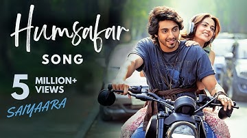 Humsafar Song | Saiyaara | Ahaan Panday | Aneet Padda| Sachet Tandon, Parampara Tandon New Song 2025