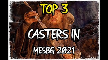 Top 3 Competitive Casters In MESBG 2021!