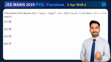 If the domain of the functionf(x) = log₇( 1 − log₄(x² − 9x + 18) )is (α, β) ∪ (γ, δ), then α + β +..