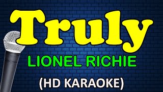 Video thumbnail of "TRULY - Lionel Richie (HD Karaoke)"