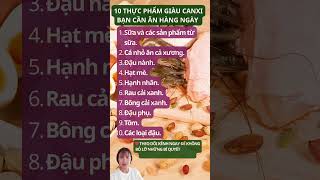 10 Thực Phẩm Giàu Canxi Bạn Cần Ăn Hàng Ngày
