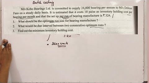 Economic batch quantity