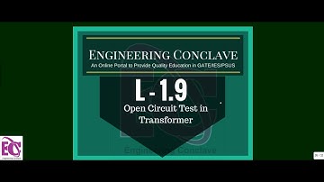 L-1.9 Open circuit test on single phase transformer I GATE I IES