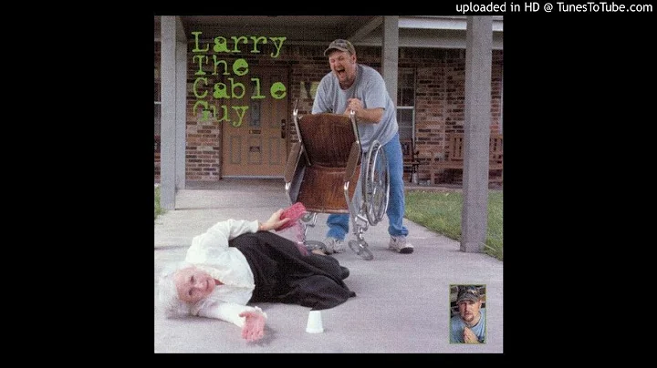 Larry the Cable Guy - Lord, I Apologize (Full Albu...
