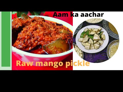 माँ के हाथों के स्वाद वाला आम का अचार सबसे आसान तरीके से,aam ka achar recipe|mango pickle|falak