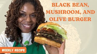 Black Bean, Mushroom, and Olive Burger | PlantBased Recipe Series with Dr. Monique