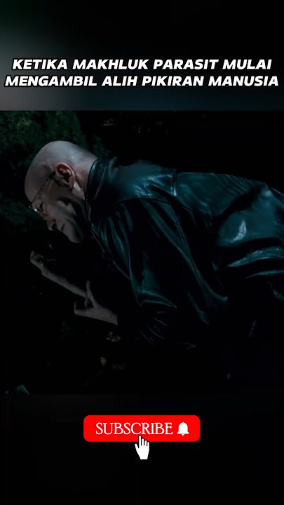 KETIKA MAKHLUK PARASIT MULAI MENGAMBIL ALIH PIKIRAN MANUSIA #alurceritafilm #alurcerita #alurfilm