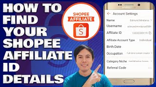 How To Find Your Shopee Affiliate ID Details | Shopee Affiliate Program Tagalog Tutorial