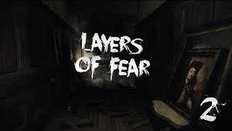 JUMPSCARE AROUND EVERY CORNER-Layers Of Fear-Part 2